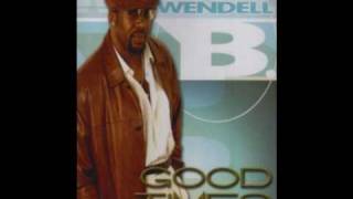 Wendell B- Just Don't Understand You.