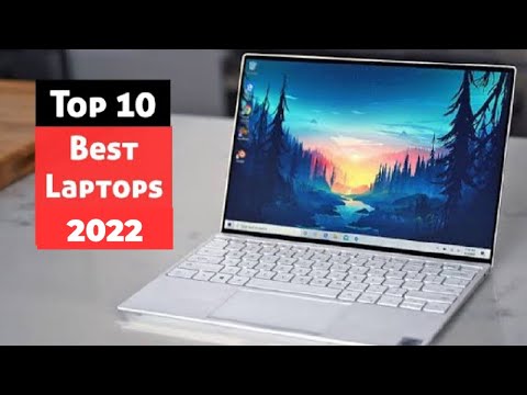 Top 10 Best Laptops 2022