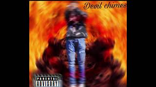 Devil Chimes(PROD) Mason Birtell