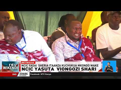 NCIC yatakiwa kuchukua hatua kali dhidi ya viongozi wanaohusishwa na siasa za kikabila