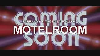 Motelroom Music Video