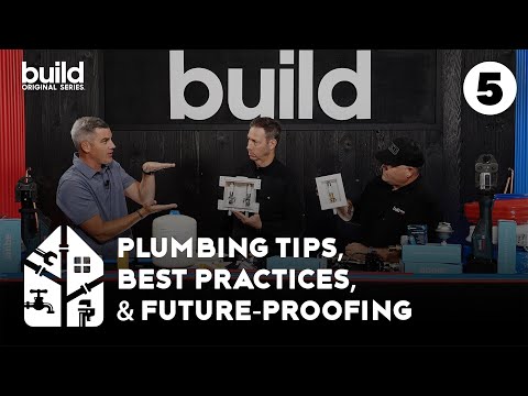 The Perfect Plumbing Plan – Episode 5: Plumbing Tips, Best Practices & Future Proofing