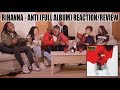 RIHANNA - ANTI (FULL ALBUM) REACTION/REVIEW