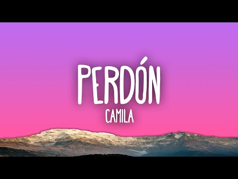 Camila - Perdón