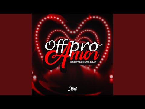 Off pro Amor