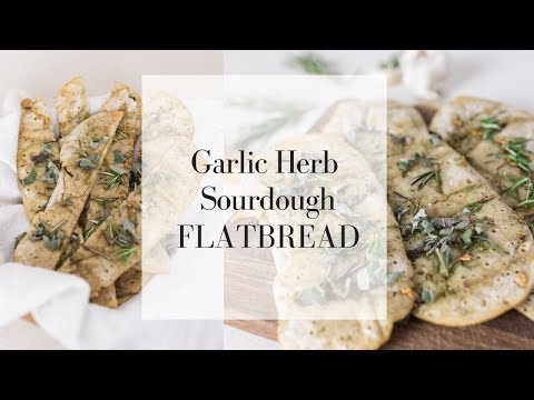 Herb and Garlic Sourdough Flatbread | NO WAIT SOURDOUGH RECIPES | Long Fermented Sourdough Recipes