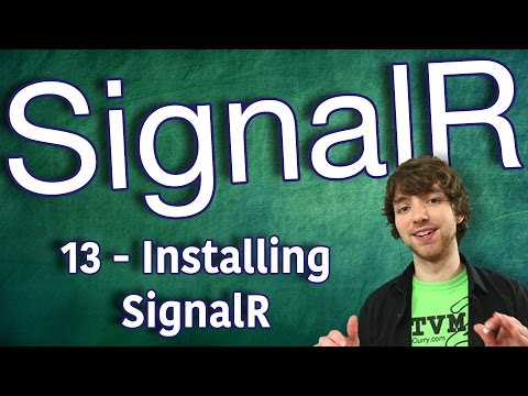 SignalR Tutorial 13 - Installing SignalR