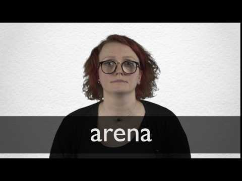 How to pronounce ARENA in British English