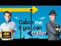 Catch Me If You Can 2002 Trailer 4K