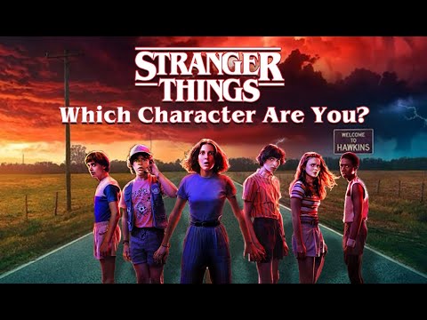 Which STRANGER THINGS Character Are You? | Personality Quiz Test