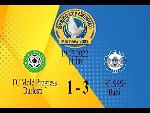 6_FC SSSF ”Bălți” -( 3 ) -- FC ”Mold Progress” Durlești -( 1 )__19.03.2022