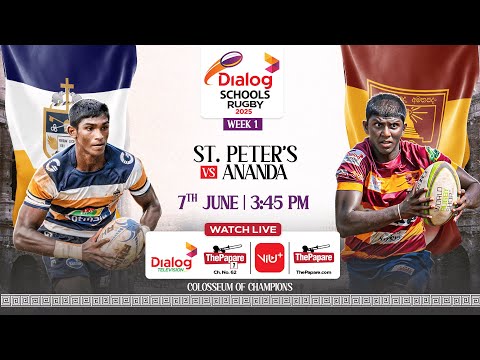 St. Peter's College vs Ananda College - Dialog Schools Rugby League 2025