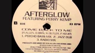 Afterglow - Come Back To Me (Jazz Dub)