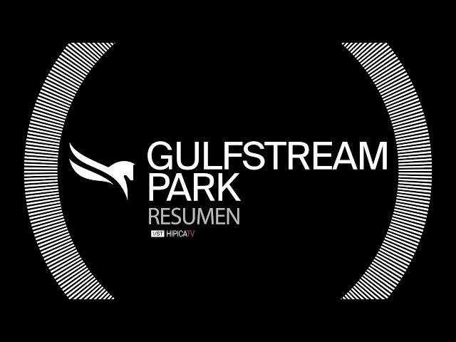 Gulfstream Park Resumen - 26 de Mayo 2023