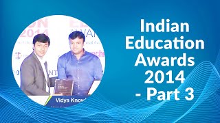 Indian Education Awards 2014 - Part 3  image