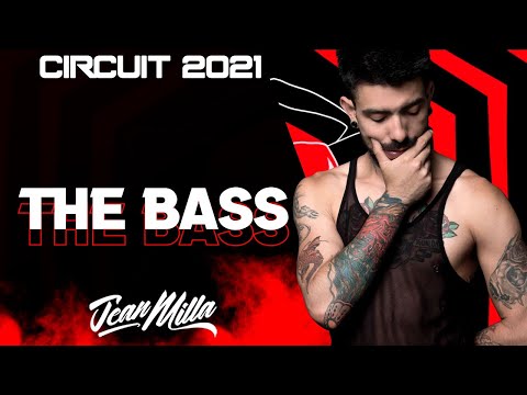 CIRCUIT 2022 - THE BASS - JEAN MILLA DJ MUSIC SET