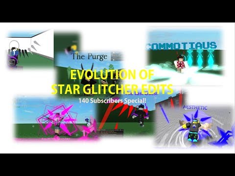 Evolution of Star Glitcher Edits in Script Showcases | Star Glitcher Evolution | 140 SUBS SPECIAL