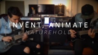 Invent, Animate - Naturehold Cover