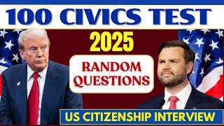 2025 random 100 civics questions and answers - U.S. citizenship test 2025 I N400 Interview #n400