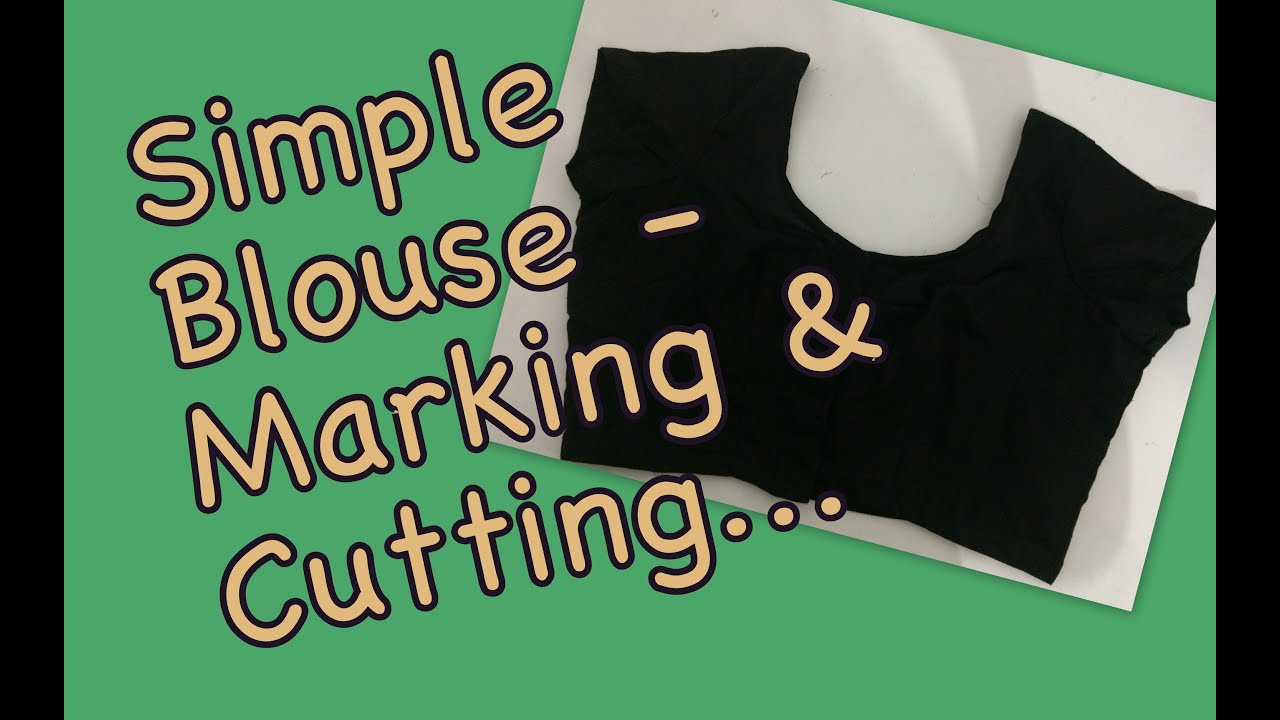 Simple blouse- Cutting (Part 1)