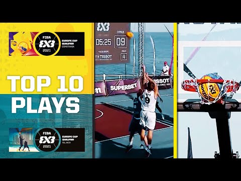 Top 10 Plays | FIBA 3x3 Europe Cup Qualifiers