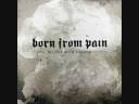 Kill It Tonight - Born From Pain