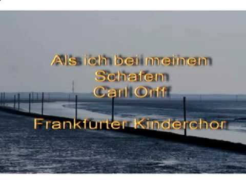 Als ich bei meinen Schafen - Orff