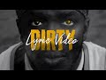 KSI Dirty Official Lyric Video