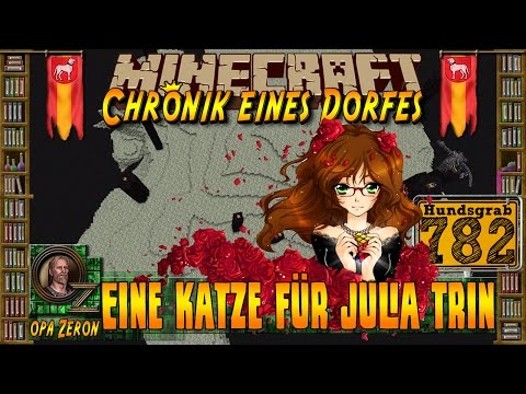 MINECRAFT ZEIT #782 - Chronik eines Dorfes - Eine Katze für JuliaTrin [HD+Deutsch]