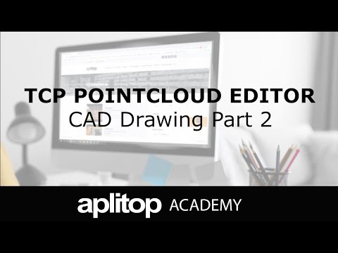 Tcp PointCloud Editor | CAD Drawing Part 2