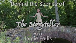 Behind the Scenes of The Storyteller with Jamie Follis video