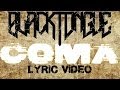 Black Tongue - Coma [unOfficial Lyric Video] 