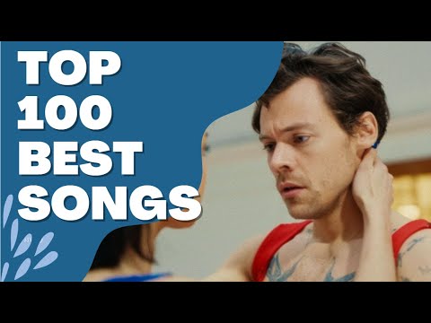 Top 100 Best Songs (2010-2023)