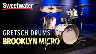 Gretsch Drums Brooklyn Micro Kit Demo