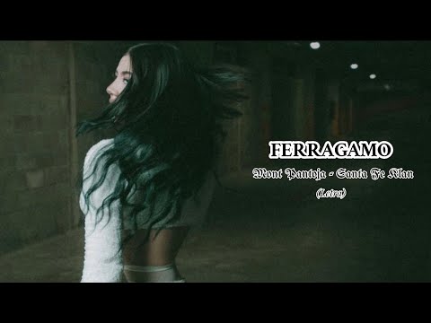 FERRAGAMO - Mont Pantoja ft. Santa Fe Klan (letra)