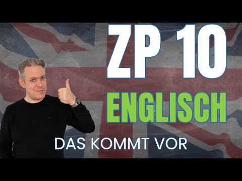 ZP 10 Englisch NRW - Das kommt in der ZAP für GYM, MSA und EESA vor! (Prüfungsteile und Beispiele)