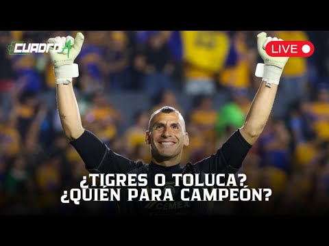 EN VIVO: TIGRES Y TOLUCA A LA FINAL | Cuadro A