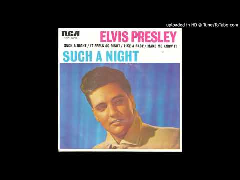 Elvis Presley with The Jordanaires - Such a Night (RCA) 1964