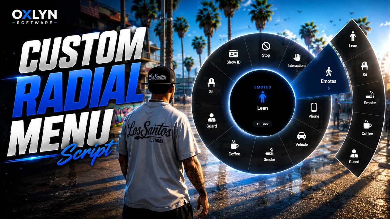 Oxlyn | Custom Radial Menu