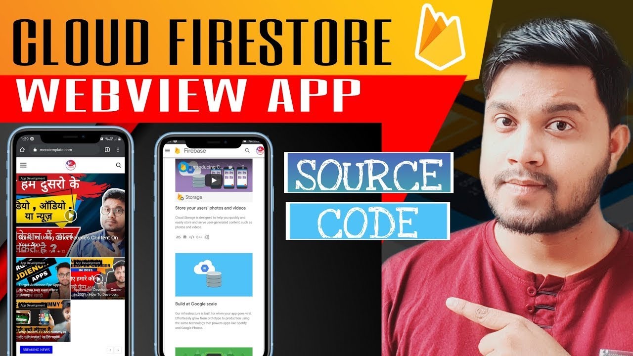 Cloud Firestore  WebView app with source code- WebView app with firebase setup- App source code .