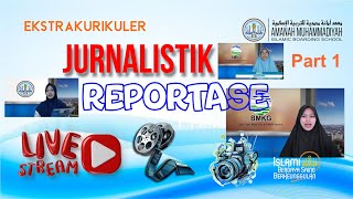 Eskul Jurnalistik - Latihan Jadi Reporter : "Khoerunnisa - Iqlima - Yaqqo - Raisya"