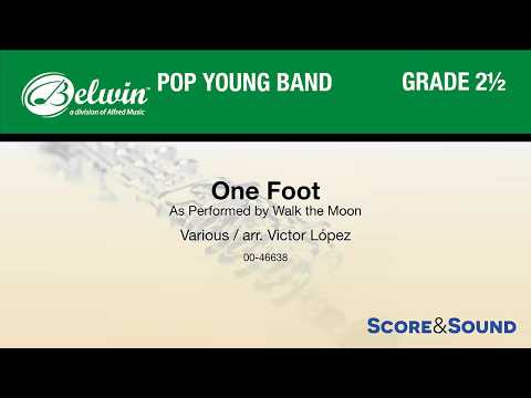 One Foot, arr. Victor López – Score & Sound
