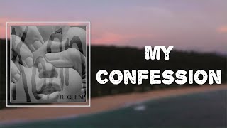 Korn - My Confession (Lyrics)