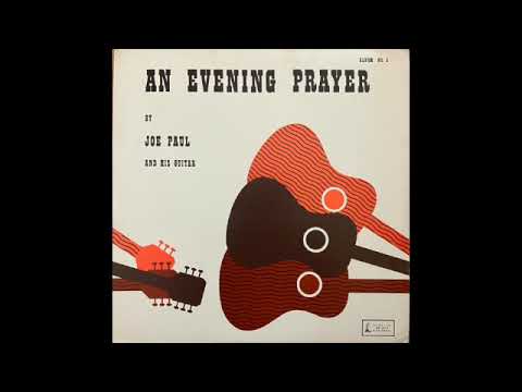 Joe Paul - An Evening Prayer (1970s) Yup'ik