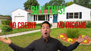 How to Buy a Rental Property with NO Income and NO Credit #Shorts