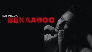 Bekaaboo | Thriller | Title track | Cover | Amit Barman