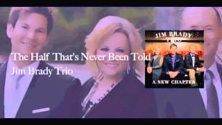 The Half That's Never Been Told