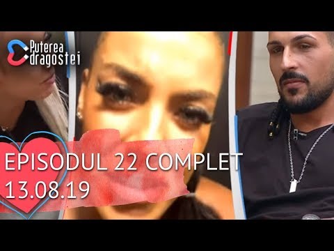 Puterea dragostei (13.08.2019) - Episodul 22 COMPLET HD