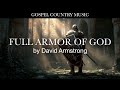 Full Armor of God - Gospel Music by David Armstrong