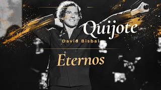 David Bisbal - Quijote